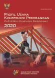 Profil of Micro Construction Establishment, 2020