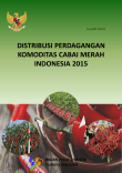 Trading Distribution Of Red Chili Pepper Commodity In Indonesia 2015