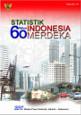 Statistik 60 tahun Indonesia Merdeka