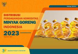 Distribusi Perdagangan Komoditas Minyak Goreng Indonesia 2023