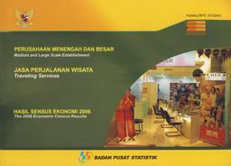 Perusahaan Menengah Dan Besar Jasa Perjalanan Wisata Hasil SE 2006