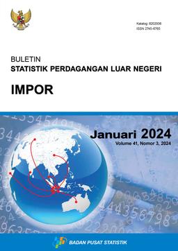 Foreign Trade Statistical Bulletin Imports, January 2024