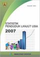 Statistik Penduduk Lanjut Usia 2007