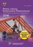 Profile Of Micro Construction Establishment 2016 Bangka Belitung Province