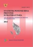 Village Potential Statistics Of Sumatera Utara Province 2014