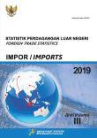 Foreign Trade Statistics Import Of Indonesia 2019 Volume III