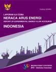 Report Of Indonesia Experimental Energy Flow Accounts
