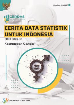 Cerita Data Statistik Untuk Indonesia Edisi 2024.02