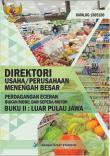 Direktori Usaha/Perusahaan Menengah Besar Perdagangan Eceran Bukan Mobil Dan Sepeda Motor 2020 Buku II Luar Pulau Jawa