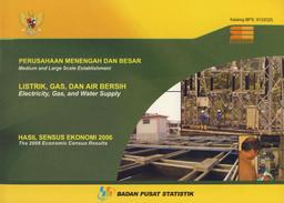 Perusahaan Menengah Dan Besar Listrik, Gas, Dan Air Bersih Hasil SE 2006