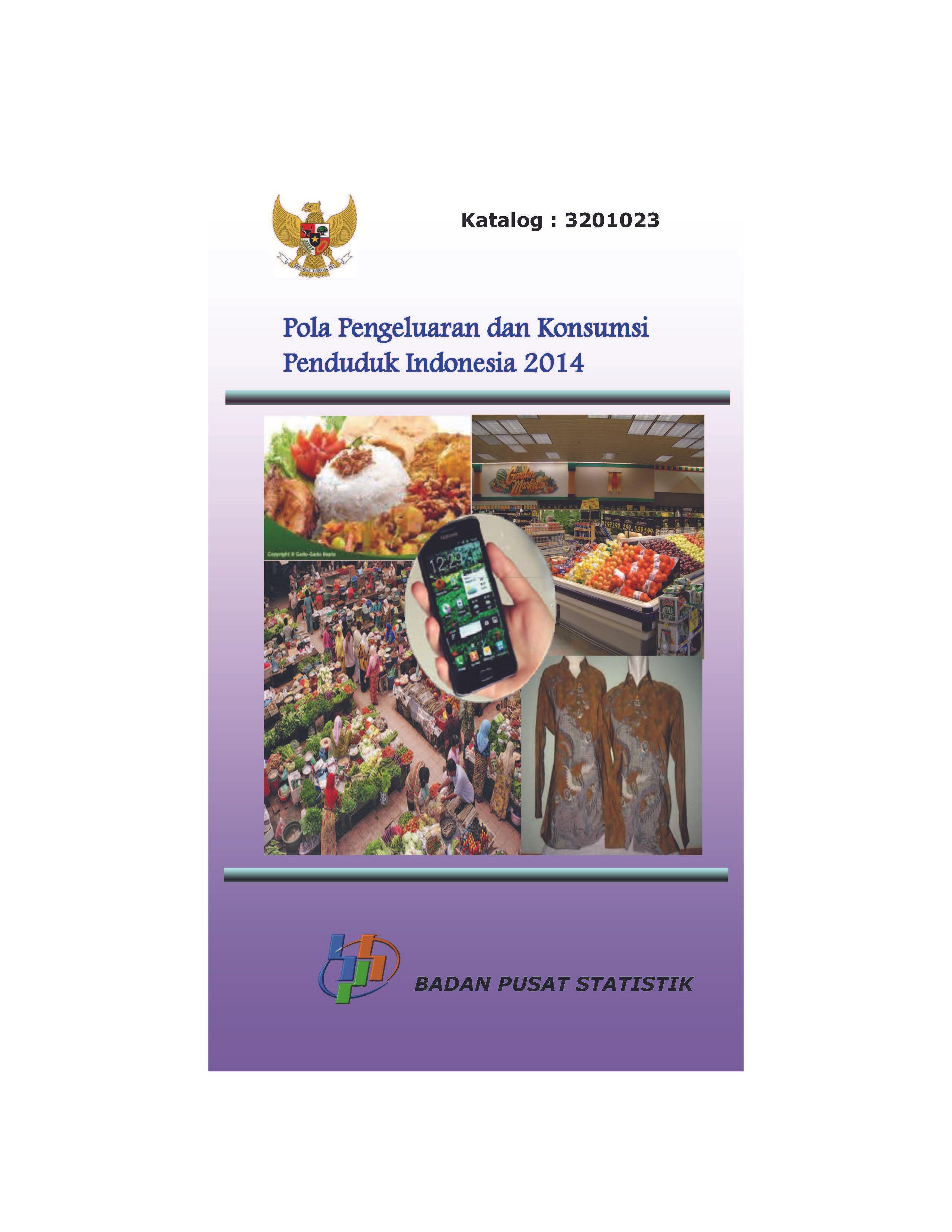 Pattern of Consumption and Expenditure of Indonesia 2014