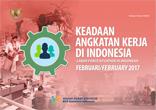 Labor Force Situation In Indonesia February 2017