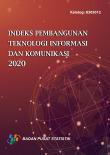 Indeks Pembangunan Teknologi Informasi dan Komunikasi 2020