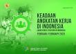 Keadaan Angkatan Kerja Di Indonesia Februari 2020