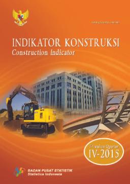 Construction Indicators, 4Th Quarter 2015