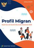 Migrant Profile Result Of Socio-Economics National Survey 2021