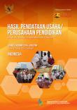 Hasil Pendataan Usaha/Perusahaan Pendidikan Sensus Ekonomi 2016-Lanjutan Indonesia