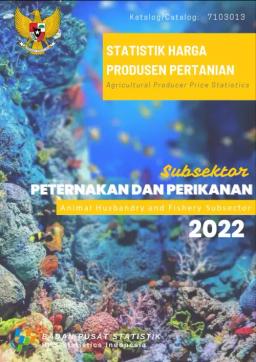 Agricultural Producer Price Statistics Of Animal Husbandry And Fishery Subsector 2022