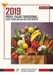 Profil Pasar Tradisional, Pusat Perbelanjaan, Dan Toko Modern 2019