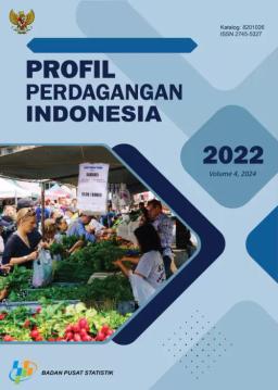 Profil Perdagangan Indonesia 2022