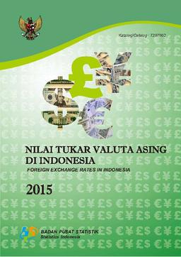 Nilai Tukar Valuta Asing Di Indonesia 2015
