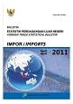 Buletin Statistik Perdagangan Luar Negeri Impor April 2011