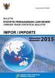 Buletin Statistik Perdagangan Luar Negeri Impor November 2015