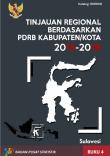 Tinjauan Regional Berdasarkan PDRB Kabupaten/Kota 2015-2019, Buku 4 Pulau Sulawesi