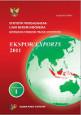 Statistik Perdagangan Luar Negeri Indonesia Ekspor 2011 Jilid I