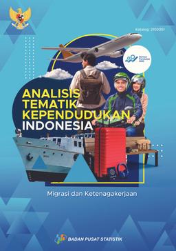 Book II Thematic Analysis Of Indonesian Population (Migration And Employment)