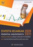 Statistik Keuangan Pemerintah Kabupaten/Kota 2020-2021 Buku 2 (Bali, Nusa Tenggara, Kalimantan, Sulawesi, Maluku, Papua)