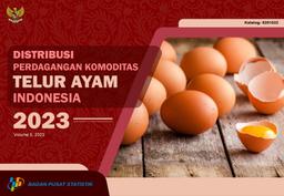 Distribusi Perdagangan Komoditas Telur Ayam Ras Indonesia 2023