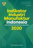 Indicator Of Indonesia Manufacturing Industry, 2020