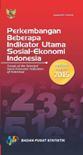 Perkembangan Beberapa Indikator Utama Sosial-Ekonomi Indonesia Edisi Agustus 2015