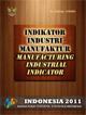 Manufacturing Industrial Indicator Indonesia 2011