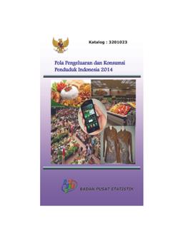 Pola Pengeluaran Dan Konsumsi Penduduk Indonesia 2014