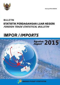Foreign Trade Buletin Imports August 2015