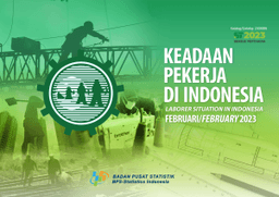 Laborer Situation In Indonesia February 2023