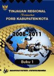 Tinjauan Regional Berdasarkan PDRB Kabupaten/Kota 2008-2011 Buku 1 Pulau Sumatera