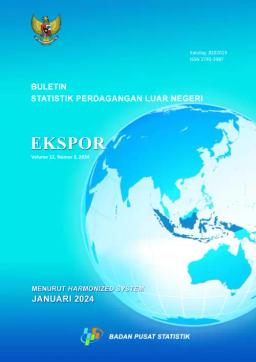 Buletin Statistik Perdagangan Luar Negeri Ekspor Menurut Komoditi HS, Januari 2024