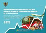 Harga Konsumen Beberapa Barang Dan Jasa Kelompok Kesehatan, Pendidikan, Dan Transpor 82 Kota Di Indonesia 2015