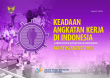Keadaan Angkatan Kerja Di Indonesia Agustus 2013