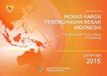 Indeks Harga Perdagangan Besar Indonesia (2010=100) 2015